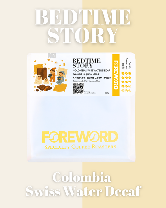 Bedtime Story - Colombia Swiss Water Decaf