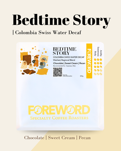 Bedtime Story - Colombia Swiss Water Decaf